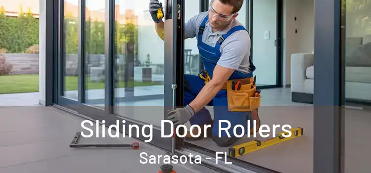 Sliding Door Rollers Sarasota - FL